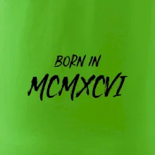 Born in - Římské číslo 1986