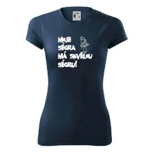 Moje ségra má skvělou ségru