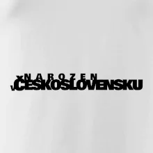 Nápis - Narozen v Československu