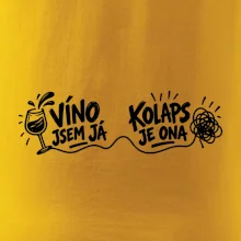 Víno jsem já a kolaps je ona