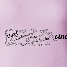 Život je příliš krátký - lahev