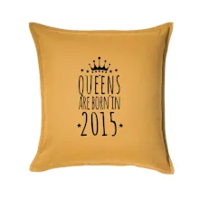 Queens are born in 2015 Queens are born in 2015