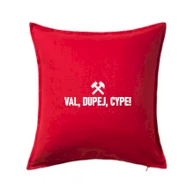 VAL, DUPEJ, CYPE!﻿