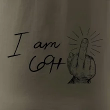 I am fuck off 70
