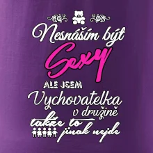 Nesnáším být sexy - vychovatelka v družině