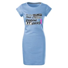 Hodné holky jdou do nebe, zlobivé kam chtějí!