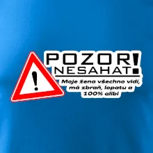Pozor nesahat - moje žena