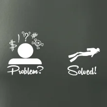 Problem solved - potápění