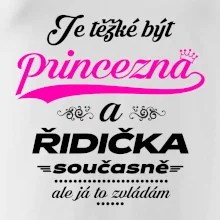 Je těžké být princezna - řidička Je těžké být princezna - řidička