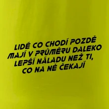 Lidé co chodí pozdě