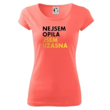 Nejsem opilý jsem úžasná