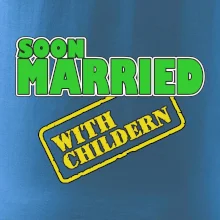 Soon married with childern