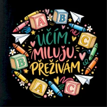 Učím miluju přežívám školní abeceda