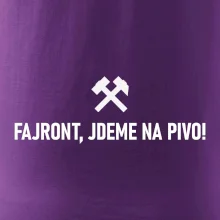 FAJRONT, JDEME NA PIVO!﻿