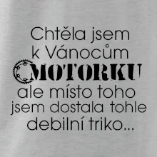 Chtěla jsem dostat motorku - Vánoce