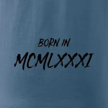 Born in - Římské číslo 1981