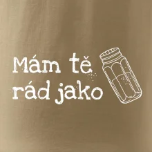 Mám tě rád jako sůl