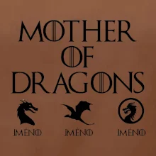 Mother of dragons