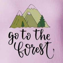 Go to the forest