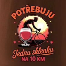 Potřebuju jednu sklenku na 10km