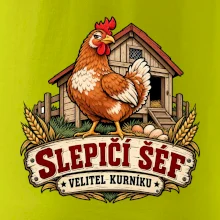 Slepičí šéf velitel kurníku