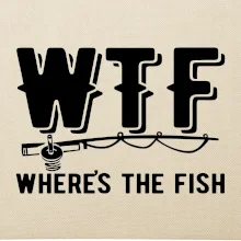 Wheres's the Fish WTF