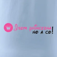 Jsem princezna, no a co!