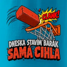 Dneska stavím barák samá cihla