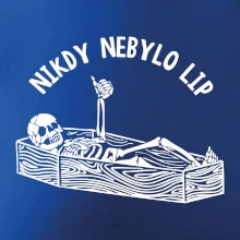 Nikdy nebylo lip