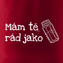 Mám tě rád jako sůl