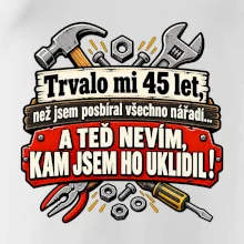 Trvalo mi 45 let, než jsem posbíral všechno nářadí