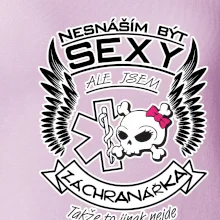 Nesnáším být sexy záchranářka
