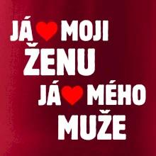 Já miluju svojí ženu