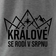 Hory - králové se rodí v srpnu
