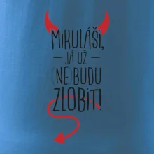 Mikuláši, já už nebudu zlobit!