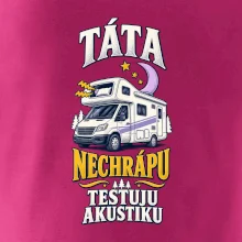 Táta nechrápu testuju akustiku rodinná alkovna