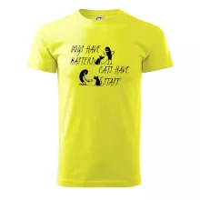 Dogs have masters, cats have staff