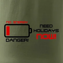 No energy danger need holidays