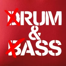 Drum & Bass (Rum & Ass)