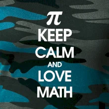 Keep calm and love math