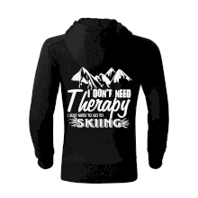 I dont need therapy - Skiing I dont need therapy - Skiing