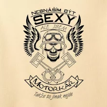Nesnáším být sexy - motorkář Nesnáším být sexy - motorkář