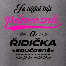 Je těžké být princezna - řidička