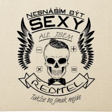 Nesnáším být sexy - ředitel