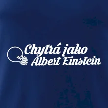 Chytrá jako Einstein Chytrá jako Einstein
