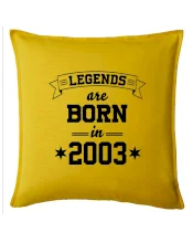 Legends are born in 2003