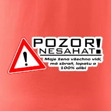 Pozor nesahat - moje žena
