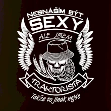 Nesnáším být sexy - traktorista