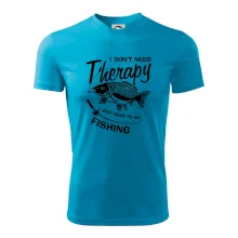 I dont need therapy - fishing