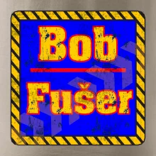 Bob fušer